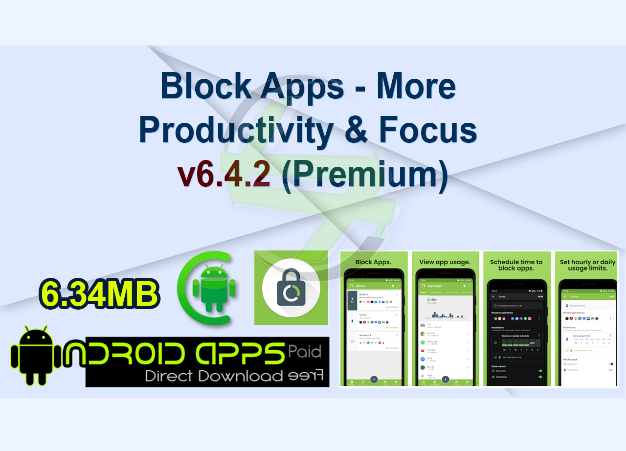 Block Apps – More Productivity & Focus v6.4.2 (Premium)