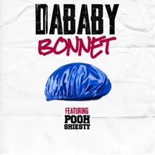 DaBaby ft. Pooh Shiesty - BONNET Lyrics + mp3 download