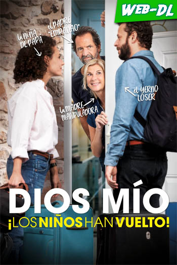 Dios mío, ¡los niños han vuelto! (2022)(Web-DL-720p/1080p)[Dual][UTB]