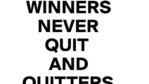 Winner is Quitter 