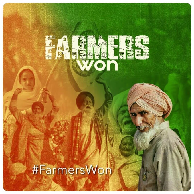 Farmers Won The Farm Laws Battle Against Modi Govt.