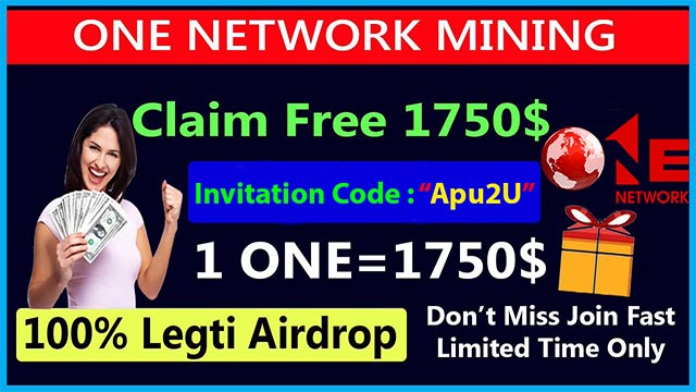 ONE NETWORK Mining Free | Use Code: Apu2U