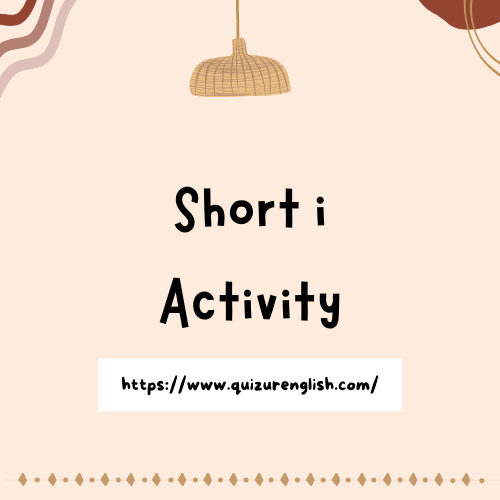 Short i Activity