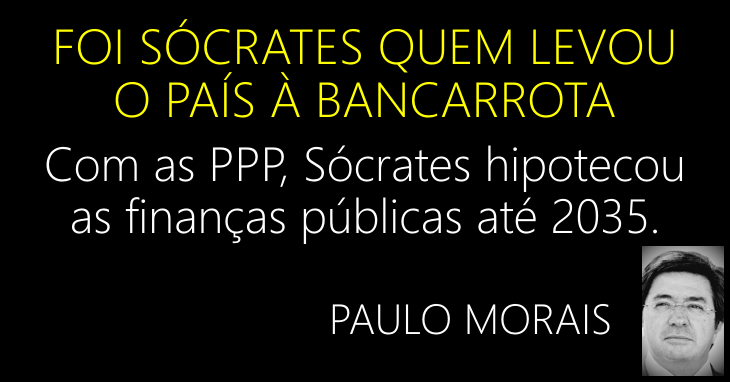 Foi Sócrates quem levou o país à bancarrota