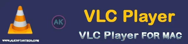 ​​VLC لنظام التشغيل ماك