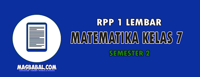 RPP 1 Lembar Matematika Kelas 7 Semester 2 Tahun 2022