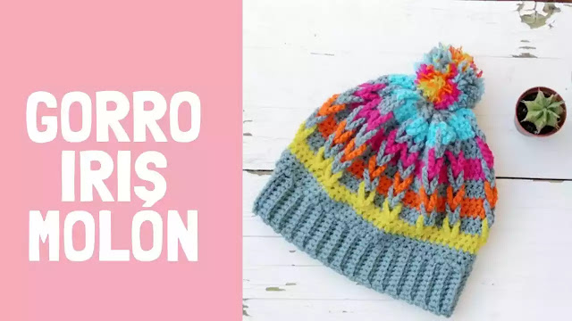 TUTORIAL GRATIS de Gorro Iris Molon a  Crochet