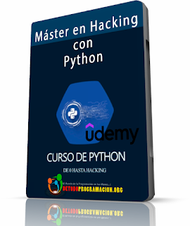 Máster en Hacking con Python - Vuélvase un Hacker Ético