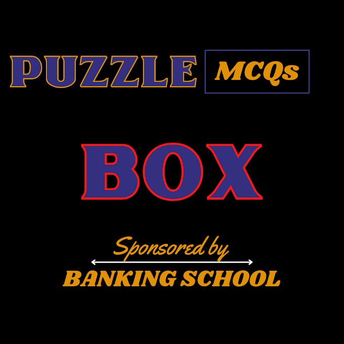 Puzzle : Box Puzzle Questions for Bank Quiz-1