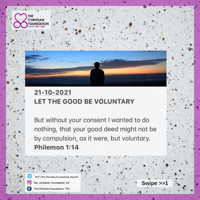 LET THE GOOD BE VOLUNTARY | TCF DEVOTIONAL