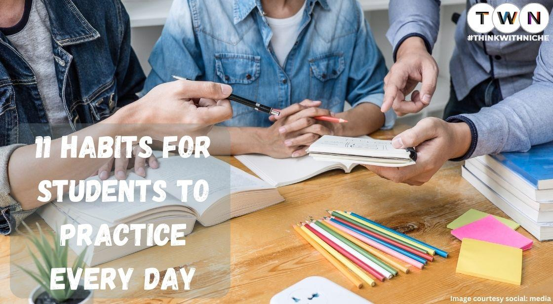 11 Habits For Students To Practice Every Day