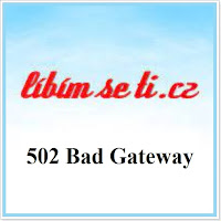 Líbímseti.cz 502 Bad Gateway