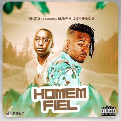 (Kizomba) Ricks S - Homem Fiel (feat. Edgar Domingos) (2022)