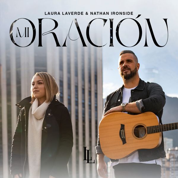 Laura Laverde – Mi Oración (Feat.Nathan Ironside) (Single) 2021