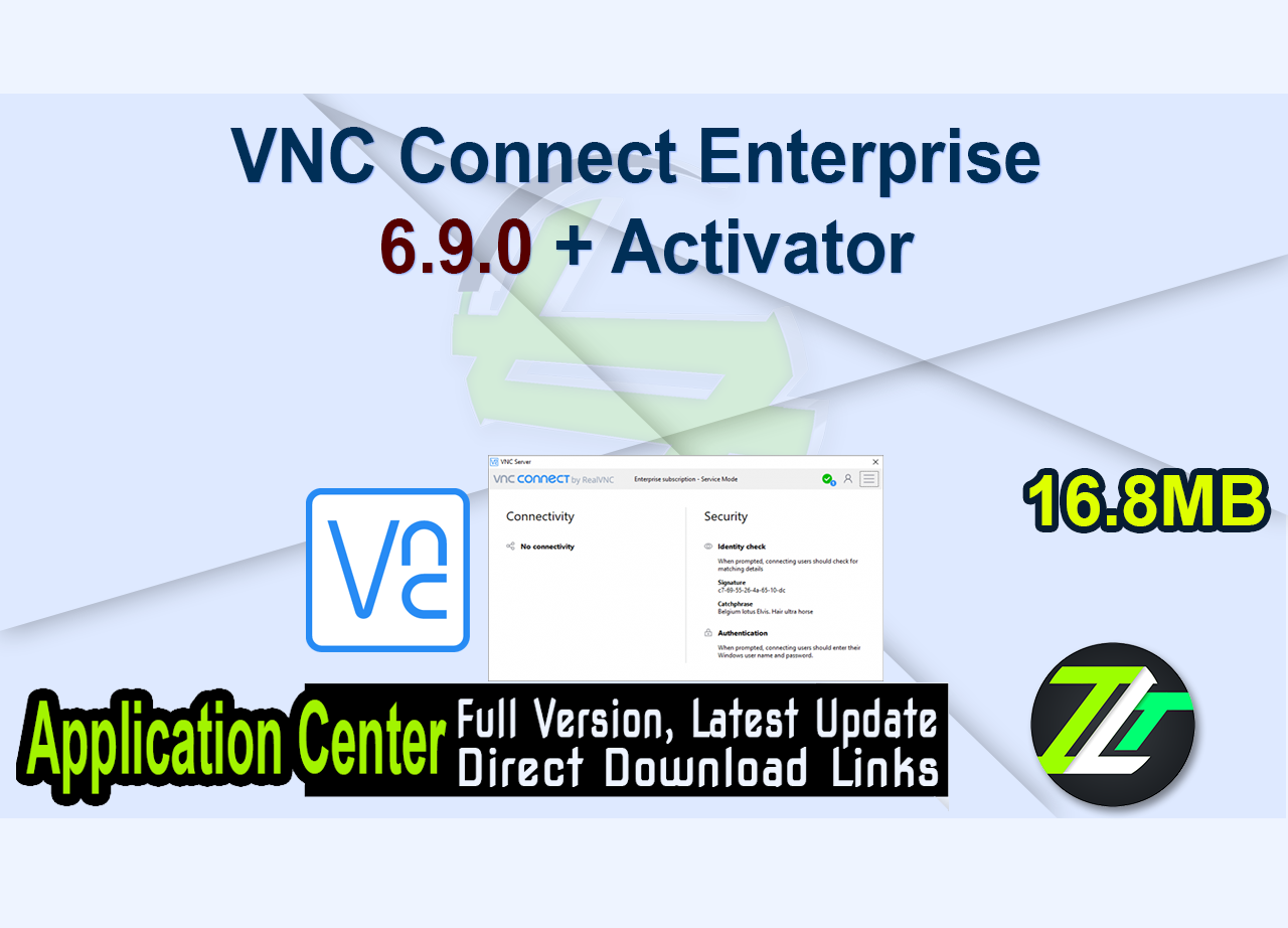 VNC Connect Enterprise 6.9.0 + Activator