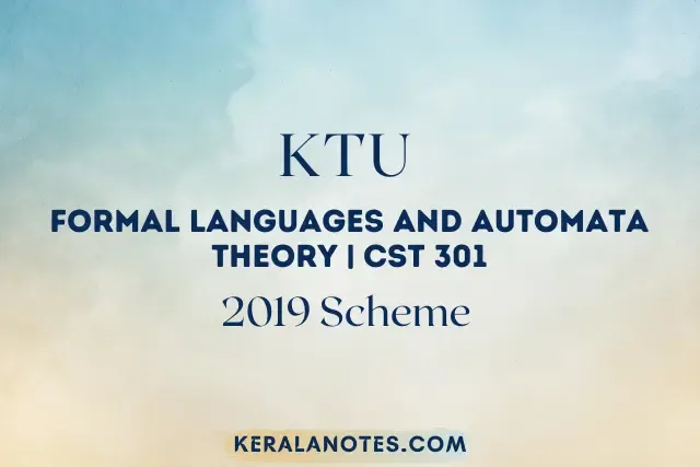 KTU FLAT Notes Formal Languages & Automata Theory Note 2019