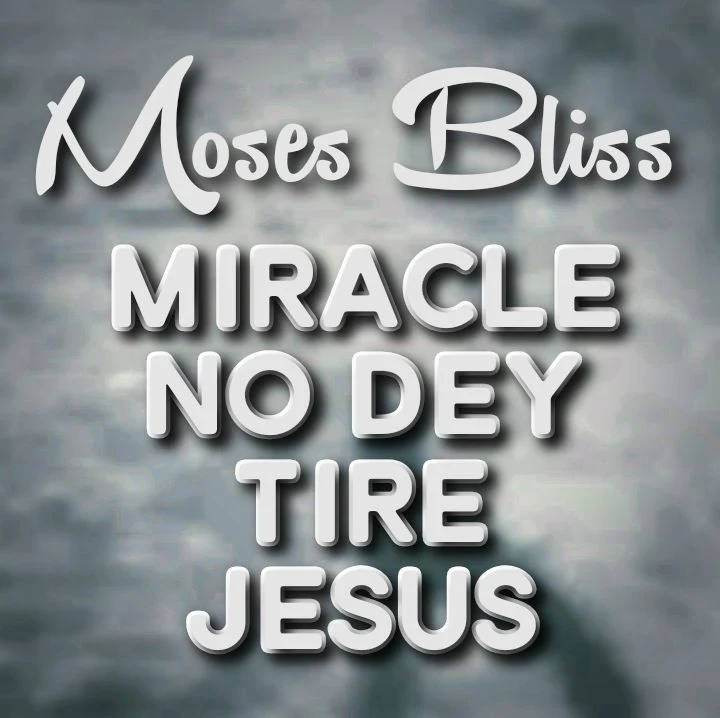 Moses Bliss' MIRACLE NO DEY TIRE JESUS Song - Featuring Festizie and Chizie - Naija Gospel Music - Spotlite Production