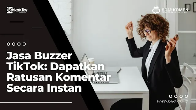 jasa buzzer tiktok berkualitas dan terpercaya