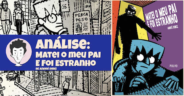 Matei o Meu Pai e foi Estranho, de André Diniz - Polvo