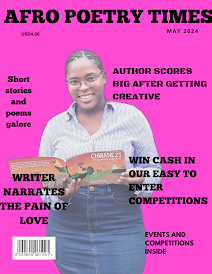 Get the Afro Poetry Times May 2024 issue