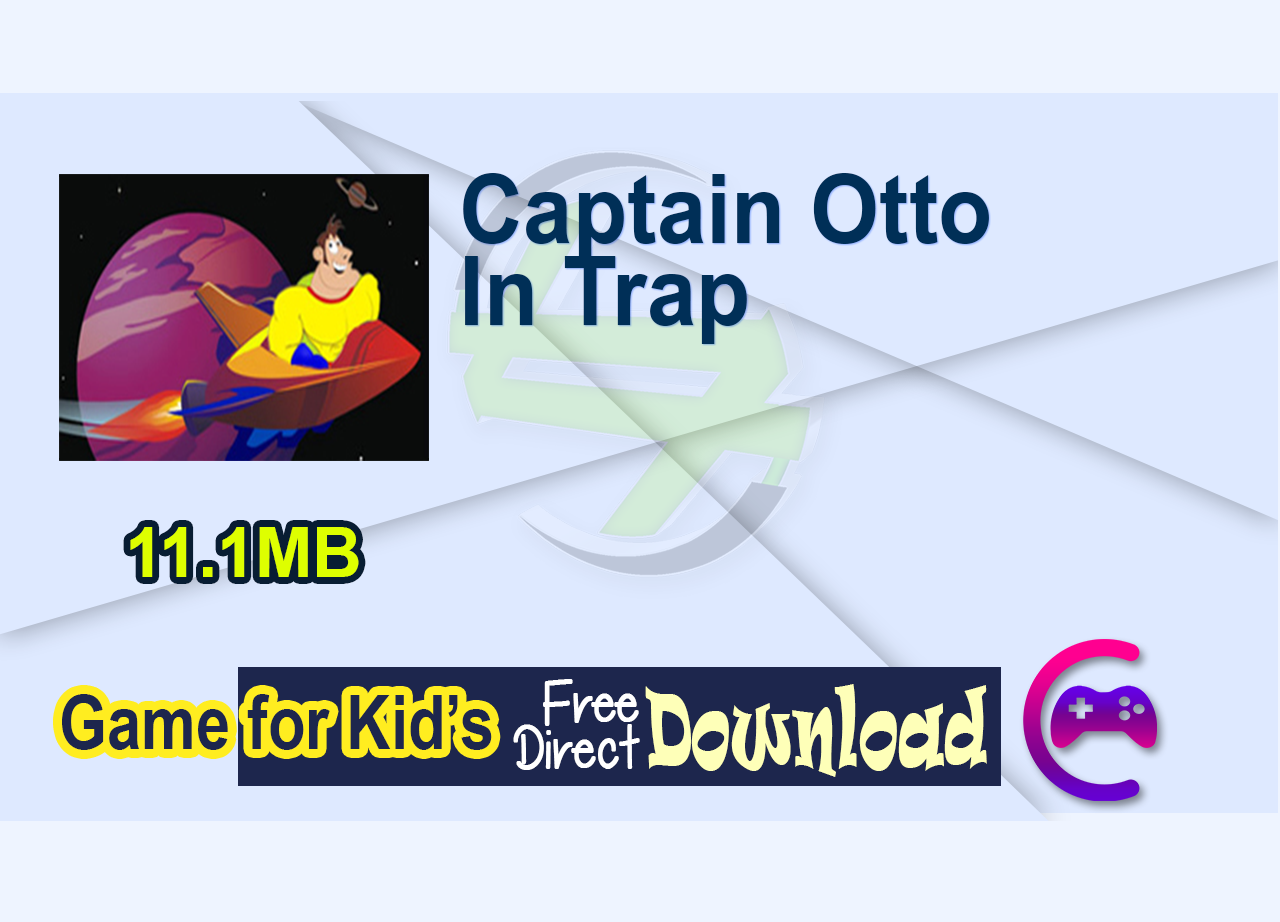 Captain Otto In Trap