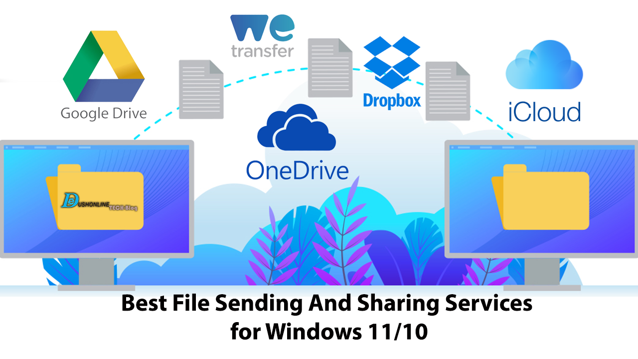 Best File Sending And Sharing Services for Windows