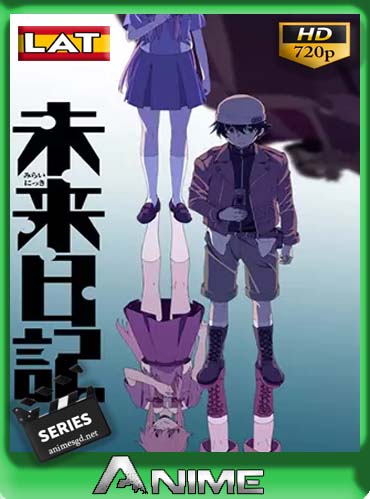 Mirai Nikki (The Future Diary) Serie Completa Latino HD [720P] [GoogleDrive] DizonHD