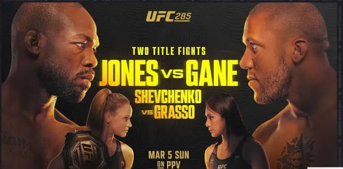 UFC 285: Jones vs Gane Today: how to watch online and on TV