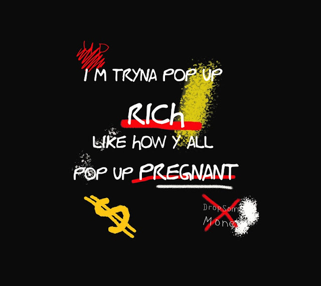 Tryna Pop Up Rich tshirt design, Text Design, motivitional svg files, funny money svg for cricut