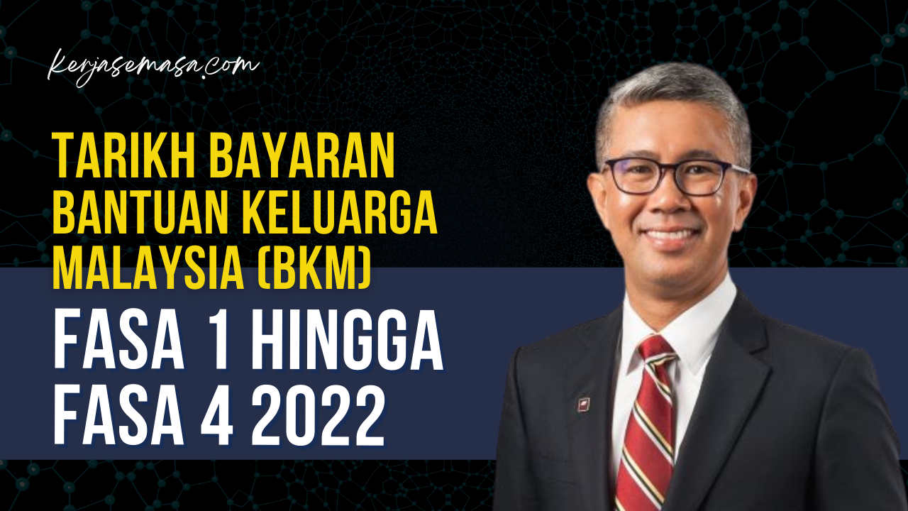 Bkm 2022 bayaran BKM Fasa