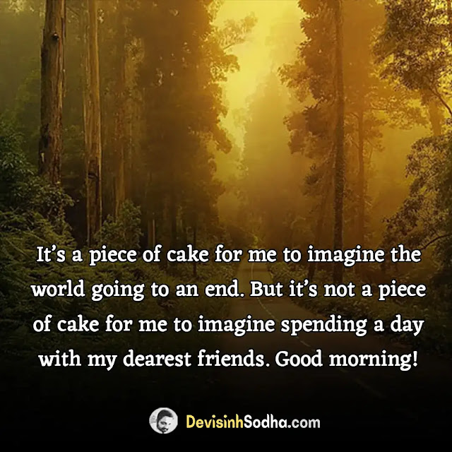 good morning quotes for friends, motivational good morning quotes for friends, heart touching good morning messages for friends, good morning quotes for friends in hindi, good morning messages for best friend, good morning messages for friends with pictures, long heart touching good morning messages for friends, good morning message to a new female friend, funny good morning messages for friends, सुप्रभात सुविचार हिंदी फोटो