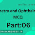 Optometry and Ophthalmology MCQ part-06