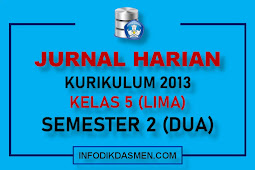 JURNAL HARIAN KELAS 5 SEMESTER 2