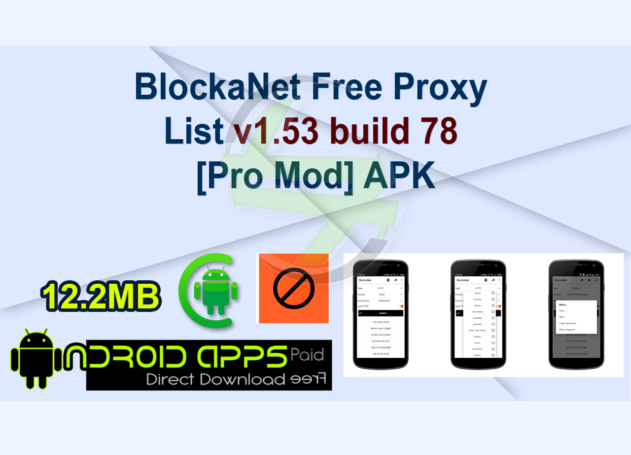 BlockaNet Free Proxy List v1.53 build 78 [Pro Mod] APK