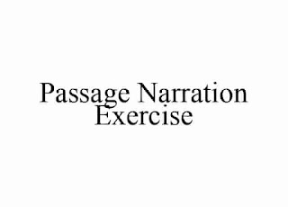 Passage Narration Exercise