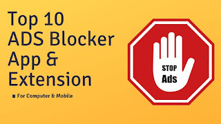 Top 10 Ad Blocker For Mobile and chrome