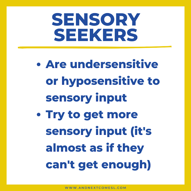 Sensory seeking definition