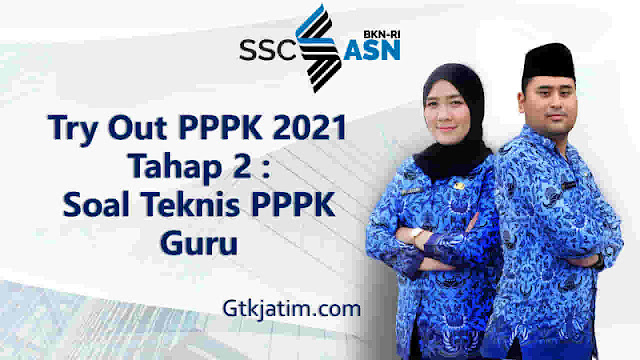 TRYOUT SOAL PPPK GURU 2021 TAHAP 2 JURUSAN PGSD