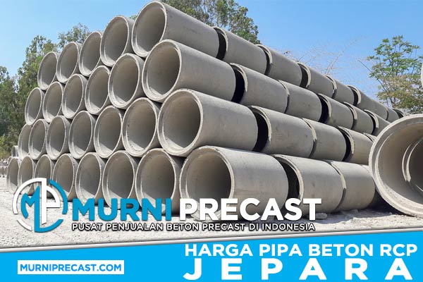 Harga Pipa Beton RCP Jepara