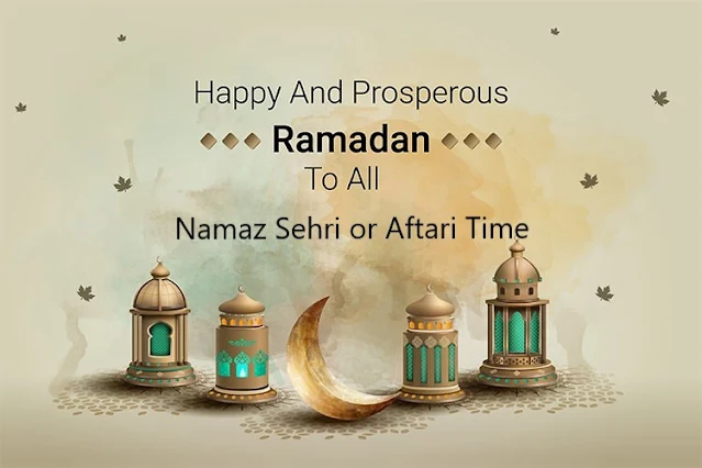 Ramadan Mubarak Calendar, Prayers, Sehri and Afrari Time in Worldwide