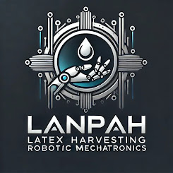 LANPAH LATEX HARVESTING ROBOTIC MECHATRONICS