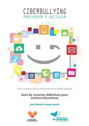 Guía de Ciberbullying: prevenir y actuar