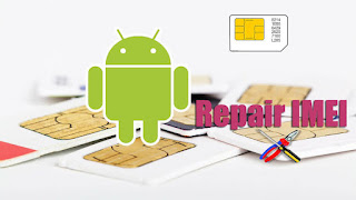 How to repair Any Android Imei