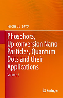 Phosphors, Up Conversion Nano Particles, Quantum Dots and Their Applications, vol 2