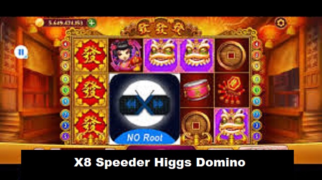  Bermain game online ataupun offline adalah hal terpenting untuk sebagian orang buat mengi X8 Speeder Higgs Domino Terbaru