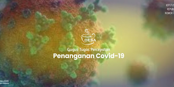 Keppres Nomor 7 Tahun 2020 tentang Gugus Tugas Percepatan Penanganan Corona Virus Disease 2019 (COVID-19)