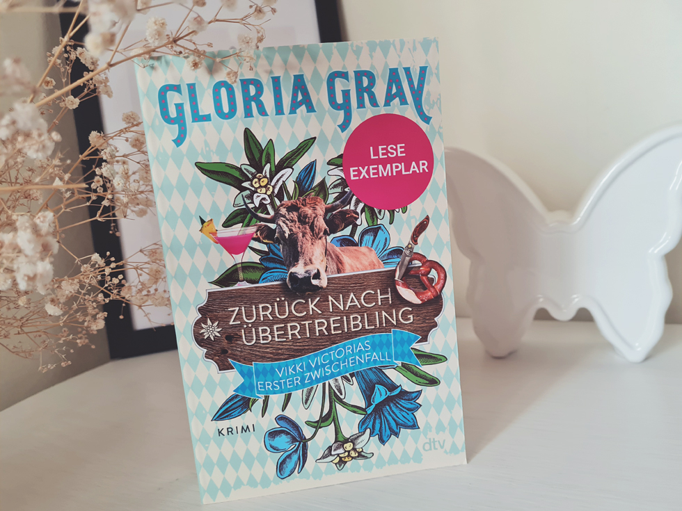 Buchvorstellung - Zurück nach Übertreibling von Gloria Gray