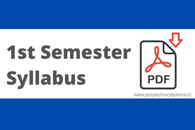 Polytechnic Diploma 1st Semester Syllabus 2021 PDF