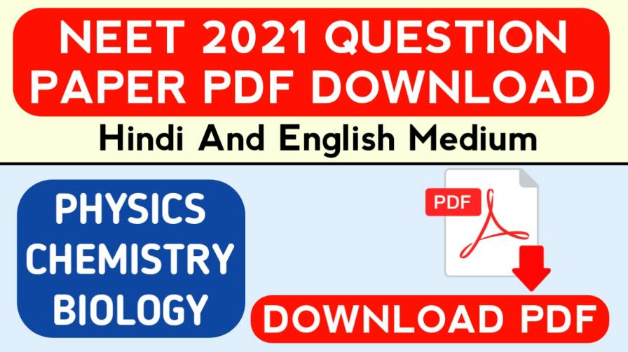 neet-2021-question-paper-neet-2021-question-paper-pdf-download-in-hindi-and-english-neet-question-paper-2021-neet-2021-question-paper-pdf-in-hindi