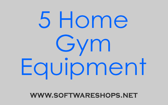 5 Home Gym Equipment Ideas